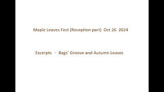 Excerts Bags Groove and Autumn Leaves [upl. by Snoddy]