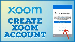 How To CreateOpen Xoom Account Xoom Sign Up 2024 [upl. by Yeldahc]