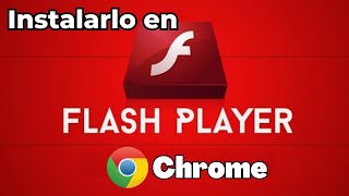 Cómo activar adobe flash player en Google Chrome 2024 [upl. by Neville879]