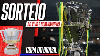 COPA DO BRASIL Sorteio dos confrontos da 1ª fase ao vivo [upl. by Anor751]