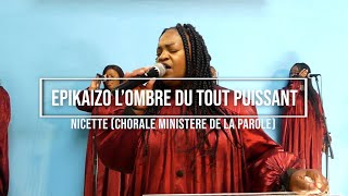 Epikaizo lombre du tout puissant  Nicette Ministère de la Parole [upl. by Leamiba]