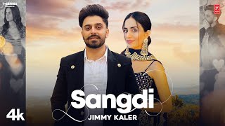 Sangdi Official Video  Jimmy Kaler  Mista Baaz  Latest Punjabi Songs 2023  TSeries [upl. by Oramlub413]