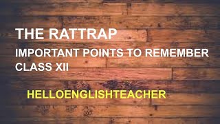 The Rattrap l Important Points to Remember l Class XII [upl. by Marys]