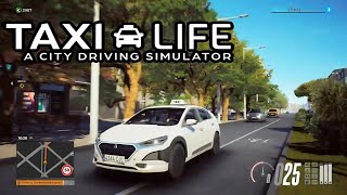 Taxi Life A City Driving Simulator First Impressions [upl. by Morehouse379]