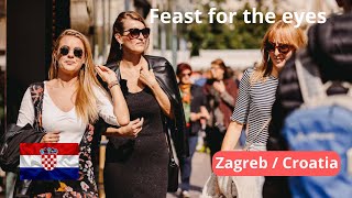 Feast for the eyes Zagreb capital of Croatia  Beautiful women 🇭🇷 [upl. by Kaule803]