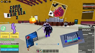 COMO HACER RAID EN BLOX FRUITSSEA2 [upl. by Llamaj778]