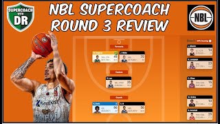 Round 3 Review I NBL SuperCoach 2024 [upl. by Ozmo]