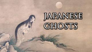 Yurei  The Terrifying Ghosts of Japan [upl. by Odlopoel342]