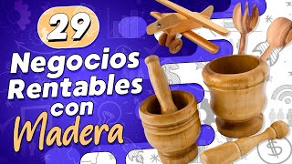 🔨 29 Negocios Rentables Con MADERA 💸 Negocios de Carpintería [upl. by Lebar]