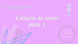 TutorialCamicia da uomo parte 1 [upl. by Zenia665]