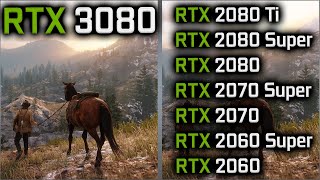 3080 vs 2080 Ti vs 2080 SUPER vs 2080 vs 2070 Super vs 2070 vs 2060 Super vs 2060 [upl. by Vitek]