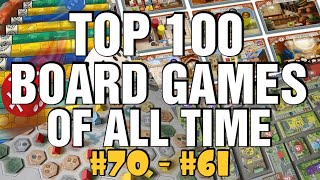 Top 100 Board Games Of All Time 70 to 61 [upl. by Revart]