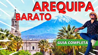 AREQUIPA PERU ✅LA GUIA MAS COMPLETA‼️COSTOS‼️ la ciudad blanca rodeada de Volcanes🌋 Parte 1 [upl. by Nylireg648]