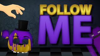 I SOLVED FNAF 3  Follow Me Theory [upl. by Anaira158]