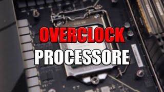 COME FARE OVERCLOCK CPU [upl. by Sillert]