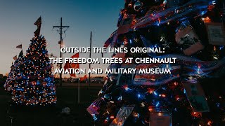 Outside the Lines Original The Freedom Trees at Chennault Aviation and Military Museum [upl. by Leaw]