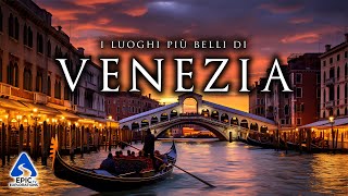 Venezia Top 10 Luoghi da Visitare  4K Guida di Viaggio [upl. by Clapper]