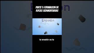 Formación de Rocas Sedimentarias Descomposición Erosión Deposición Compactación Parte 1 [upl. by Hodgkinson]