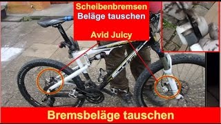 Scheibenbremse Mountainbike Beläge wechseln Avid Juicy [upl. by Abert]