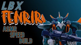 LBX Fenrir  ASMR Speed Build [upl. by Einafpets568]