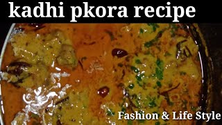 kadhi pkora recipe in urduHindi by Fashion amp Life Style [upl. by Neirol]