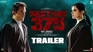 Section 375 Official Trailer  Akshaye Khanna Richa ChadhaAjay Bahl  Releasing 13 September 2019 [upl. by Anirazc]