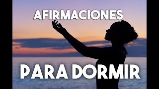 AFIRMACIONES PARA DORMIR Y RELAJARSE  DESPROGRAMACIÓN  YO PUEDO  ABUNDANCIA21 días  ❤ EASY ZEN [upl. by Dagney]