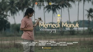 FILM PENDEK  MEMEDI MANUK [upl. by Lipkin]