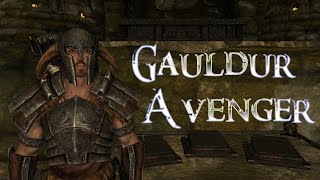 Ingmar the Gauldur Avenger  Skyrim Build Guide [upl. by Akinal]