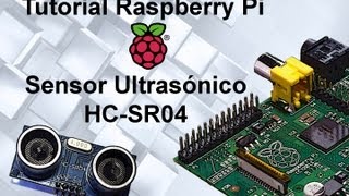 Tutorial 10 Raspberry Pi  Sensor Ultrasónico HCSR04 [upl. by Airrej179]