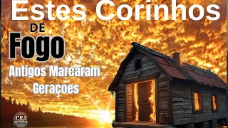 OS CORINHOS QUE MARCARAM GERAÇOES NAS IGREJAS PENTECOSTAIS [upl. by Annagroeg]