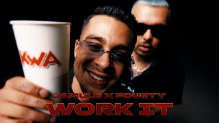 JAMULE x FOURTY  WORK IT PROD BY JUHDEE amp KYREE [upl. by Graces]