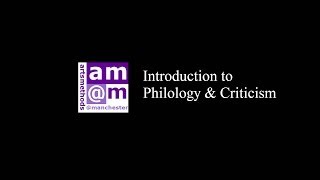 Introduction to Philology and Criticism [upl. by Merdith]