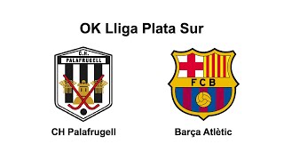 Masculí CH Palafrugell  Barça Atlètic [upl. by Eeclehc]