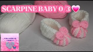 TUTORIAL UNCINETTO come fare delle scarpine baby 03 mesi shoes for babyfacili e veloci [upl. by Oilerua304]