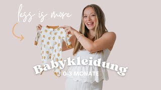 Babykleidung 03 Monate  minimalistische Erstausstattung 👶🏼 Checkliste Größen amp Menge [upl. by Wolfgram]