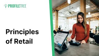 Principles of Retail  Retail  Basics of Retail  Retail Business  Retailers  Business Support [upl. by Melar]