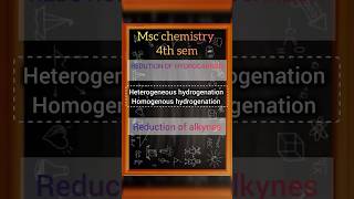 heterogeneous and homogenous hydrogenation  Reduction of hydrocarbons  Reduction of alkynes [upl. by Denney]