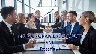 Strategie per Evitare il Pignoramento delle Quote di una SNC [upl. by Jehoash]