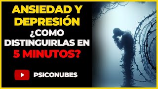 Ansiedad y Depresión ¿Cómo Distinguirlas en 5 Minutos [upl. by Laktasic]