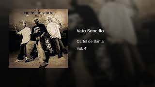 Vato sencillo  cartel de santa [upl. by Jet]