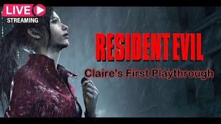 Claires First Playthrough  Resident Evil 2 Remake [upl. by Nodyarg]