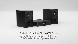 Technics Premium Class C600 Series SAC600SBC600 [upl. by Lynnell28]