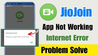 how to fix jio join internal error  jio join app not working  jio join app internal error problem [upl. by Notsob930]