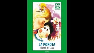 La porota Parte 1 Audiolibrosentrete Educación básica [upl. by Bronson655]