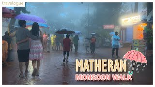 Walking in 🌧️ at Matheran Market  Matheran Hill Station  Matheran in Monsoon 2024 [upl. by Oicapot]