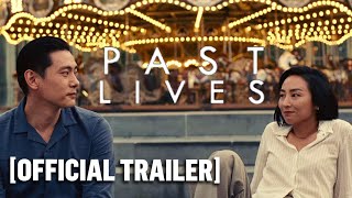 Past Lives  Official Trailer [upl. by Adaiha]