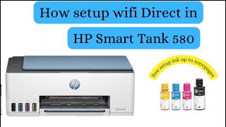 How to setup WiFi Direct in Hp smart Tank 580 printer gulftech28 [upl. by Rainer]