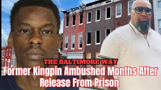 Former Kingpin Ambushed Months After Release From Prison [upl. by Trevlac311]