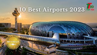 Top 10 Best Airports in the World  SKYTRAX Ranking [upl. by Bettina975]